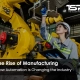 Rise of Automation in manufacturing